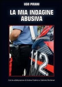 Cover La mia indagine abusiva