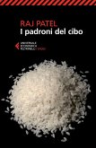 I padroni del cibo I padroni del cibo