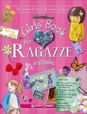 Girls' book per ragazze in gamba. Con adesivi Girls' book per ragazze in gamba. Con adesivi