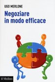 Negoziare in modo efficace Negoziare in modo efficace