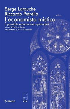 Cover L' economista mistico. È possibile un'economia spirituale?