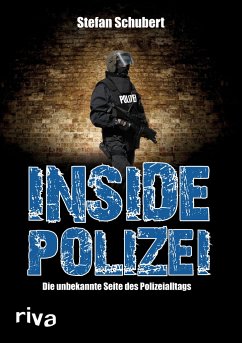 Inside Polizei - Schubert, Stefan