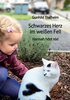 Schwarzes Herz im weißen Fell - Thalheim, Gunhild