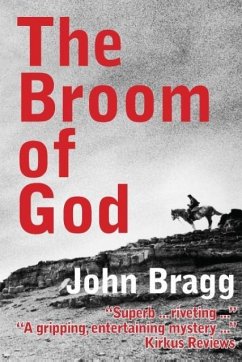 The Broom of God - Bragg, John