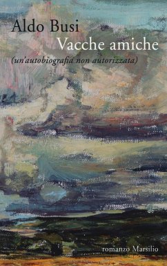 Cover Vacche amiche (un'autobiografia non autorizzata)