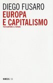 Europa e capitalismo. Per riaprire il futuro