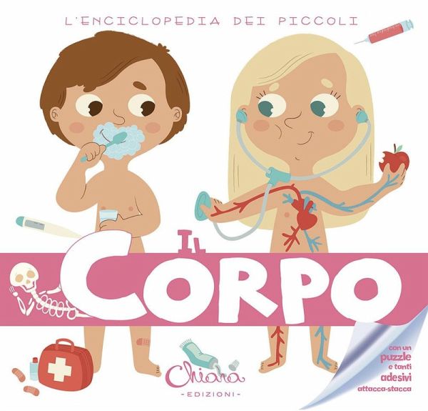 Il corpo. L'enciclopedia dei piccoli. Con adesivi