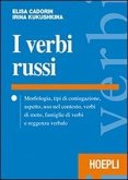 I verbi russi. Morfologia, tipi di coniugazione, aspetto, uso nel contesto, verbi di moto, famiglie di verbi e reggenza verbale I verbi russi. Morfologia, tipi di coniugazione, aspetto, uso nel contesto, verbi di moto, famiglie di verbi e reggenza verbale
