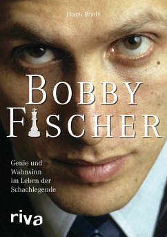 Bobby Fischer - Brady, Frank