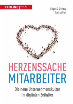 Herzenssache Mitarbeiter - Geffroy, Edgar K.;Albiez, Doris