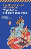 Yoga-ratna. Il gioiello dello yoga Yoga-ratna. Il gioiello dello yoga