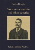 Storia vera e terribile tra Sicilia e America Storia vera e terribile tra Sicilia e America