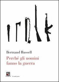 Cover Perché gli uomini fanno la guerra