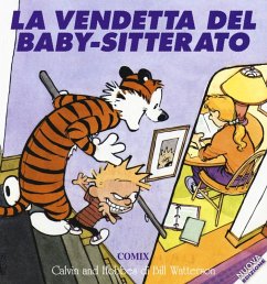 Cover La vendetta del baby-sitterato. Calvin & Hobbes