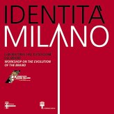 Identità di Milano. Ediz. italiana e inglese Identità di Milano. Ediz. italiana e inglese
