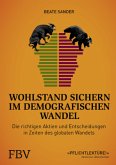 Wohlstand sichern im demografischen Wandel