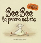Bee bee la pecora astuta Bee bee la pecora astuta