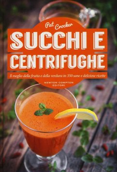 Succhi e centrifughe - Crocker, Pat