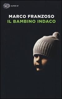 Il bambino indaco - Franzoso, Marco