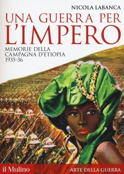 Cover Una guerra per l'impero. Memorie della campagna d'Etiopia 1935-36