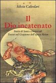 Il Dio incatenato. Storie di santi e immortali taoisti Il Dio incatenato. Storie di santi e immortali taoisti