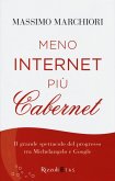 Meno internet più cabernet. Il grande spettacolo del progresso tra Michelangelo e Google Meno internet più cabernet. Il grande spettacolo del progresso tra Michelangelo e Google