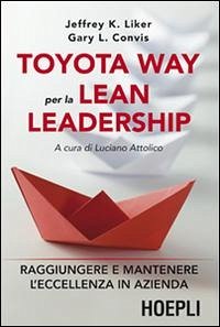 Cover Toyota way per la lean leadership. Raggiungere e mantenere l'eccellenza in azienda
