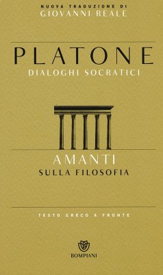 Cover Amanti. Sulla filosofia. Dialoghi socratici. Testo greco a fronte