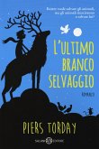 L' ultimo branco selvaggio