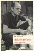Jackson Pollock. Energia resa visibile