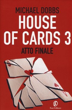 Cover Dobbs, M: Atto finale. House of cards