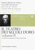 Teatro dei secoli d'oro. Testo spagnolo a fronte