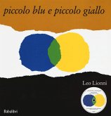 Piccolo blu e piccolo giallo Piccolo blu e piccolo giallo