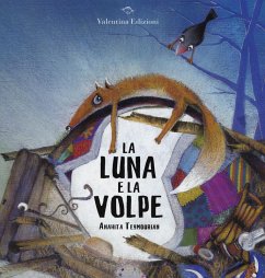 La luna e la volpe - Teymourian, Anahita