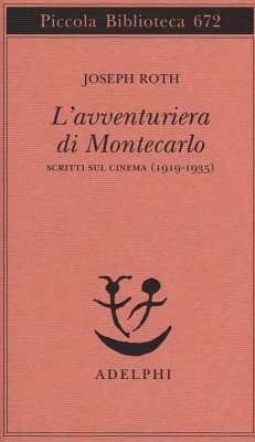 Cover L' avventuriera di Montecarlo. Scritti sul cinema (1919-1935)