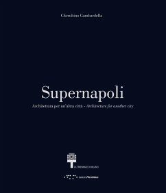 Cover Supernapoli: Architecture for Another City