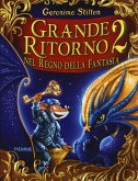 Grande ritorno nel Regno della Fantasia 2 Grande ritorno nel Regno della Fantasia 2