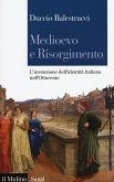 Medioevo e Risorgimento. L'invenzione dell'identità italiana nell'Ottocento Medioevo e Risorgimento. L'invenzione dell'identità italiana nell'Ottocento