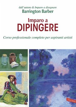 Cover Imparo a dipingere. Corso professionale completo per aspiranti artisti