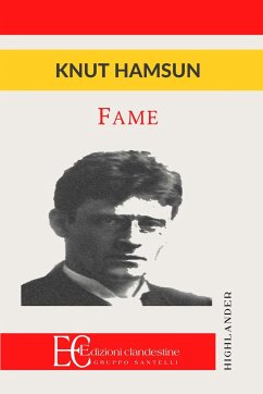 Fame - Hamsun, Knut