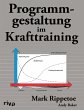 Programmgestaltung im Krafttraining - Bild 1