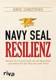 Navy SEAL Resilienz