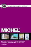 MICHEL Südosteuropa 2016/2017 MICHEL Südosteuropa 2016/2017