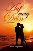 Auf ewig Dein (eBook, ePUB)