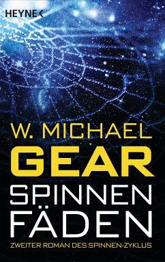 Spinnen-Fäden (eBook, ePUB) - Gear, W. Michael