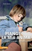 Piange la mia anima (eBook, ePUB)