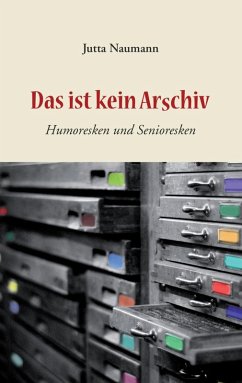 Cover Das ist kein Arschiv (eBook, ePUB)