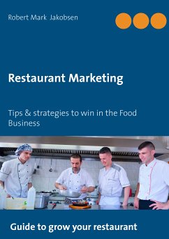Restaurant Marketing (eBook, ePUB) - Jakobsen, Robert Mark
