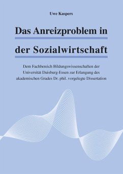 Das Anreizproblem in der Sozialwirtschaft (eBook, PDF) - Kaspers, Uwe