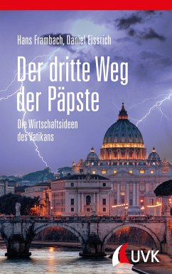 Der dritte Weg der Päpste (eBook, PDF) - Frambach, Hans; Eissrich, Daniel